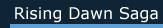 Rising Dawn Saga